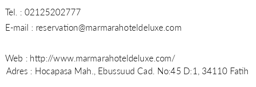Marmara Deluxe Hotel telefon numaralar, faks, e-mail, posta adresi ve iletiim bilgileri